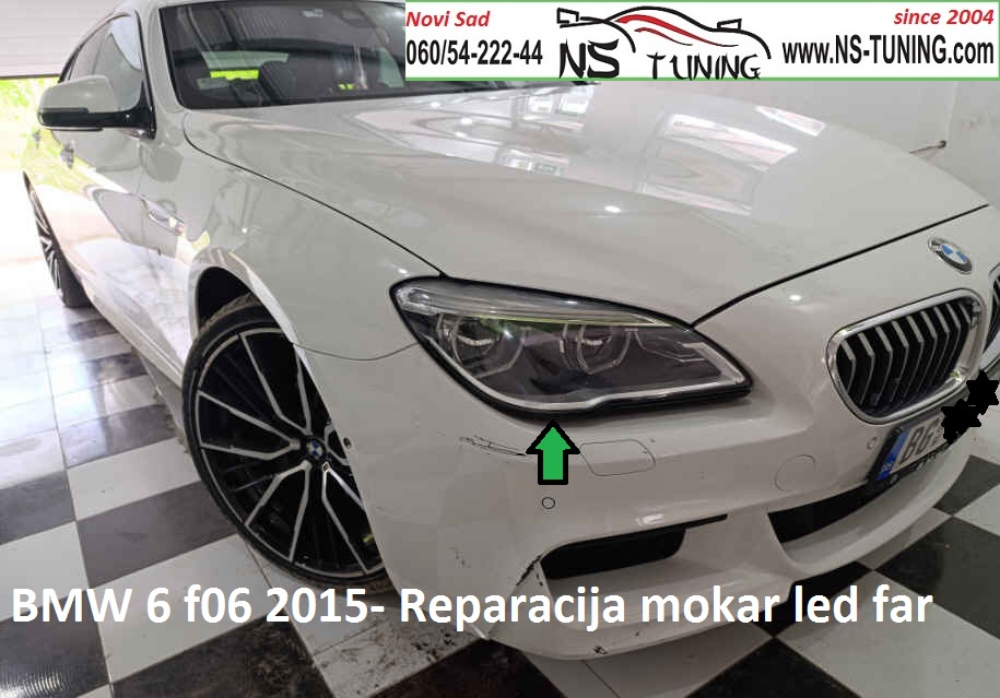 bmw 6 f06 2015 2016 2017 led far mokar pusta vodu servis farova reparacija novi sad ns tuning